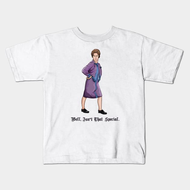 Well, Isn't That Special. Kids T-Shirt by FanboyMuseum